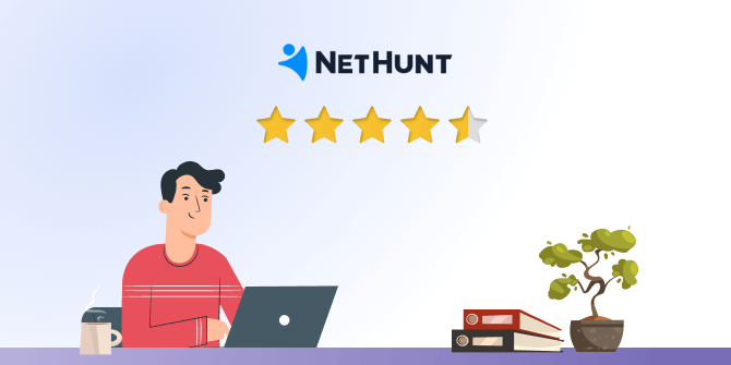 NetHunt CRM Review: Is the Tool Right for You in 2023 & Beyond? 