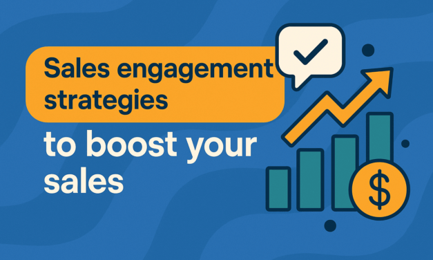 10 Sales engagement strategies to boost your sales in 2026 